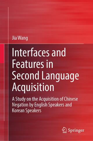 Interfaces and Features in Second Language Acquisition