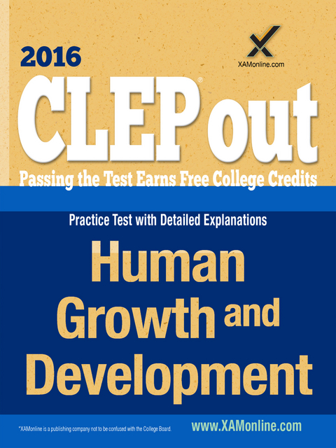 CLEP Human Growth and Development - Sharon A Wynne