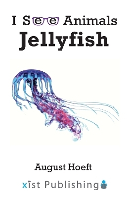 Jellyfish - August Hoeft