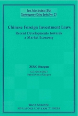 CHINESE FOREIGN INVESTMENT LAWS (NO.23) - Huaqun Zeng