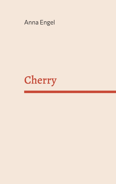 Cherry - Anna Engel
