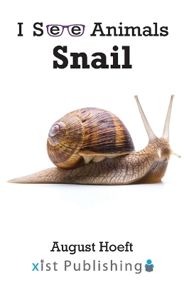Snail - August Hoeft