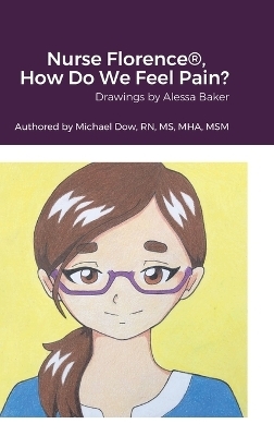 Nurse Florence(R), How Do We Feel Pain?