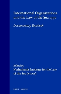 International Organizations and the Law of the Sea - 