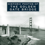 Historic Photos of the Golden Gate Bridge - 