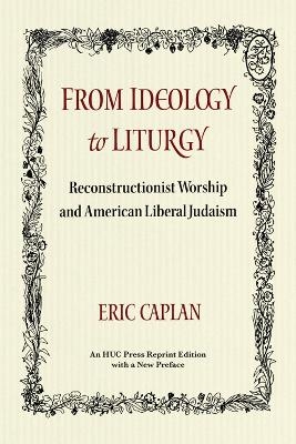 From Ideology to Liturgy