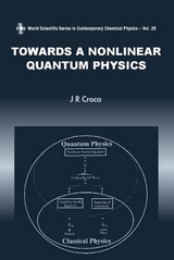 TOWARDS A NONLINEAR QUANTUM PHYSICS(V20) - J R Croca