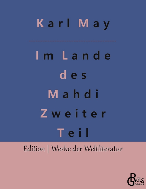 Im Lande des Mahdi - Karl May
