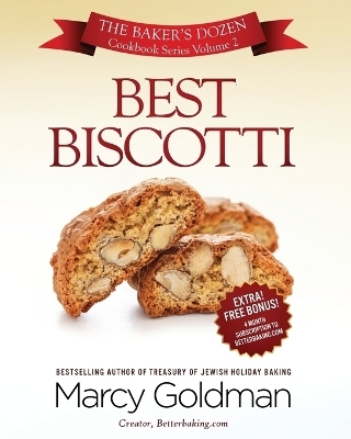 Best Biscotti - Marcy Goldman