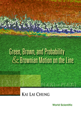 GREEN,BROWN & PROBABILITY & BROWNIAN.. - Kai Lai Chung
