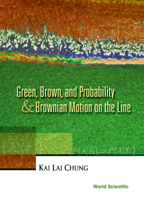 GREEN,BROWN & PROBABILITY & BROWNIAN.. - Kai Lai Chung
