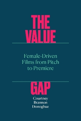 The Value Gap - Courtney Brannon Donoghue