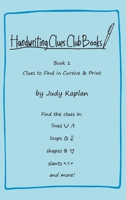 Handwriting Clues Club - Book 1