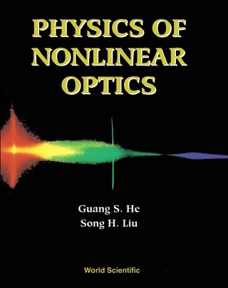 PHYSICS OF NONLINEAR OPTICS