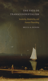 The Fate of Transcendentalism - Bruce A. Ronda