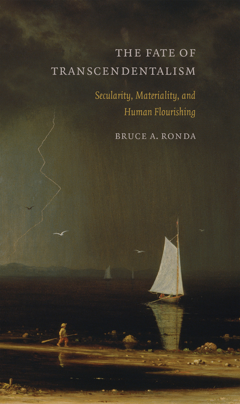 The Fate of Transcendentalism - Bruce A. Ronda