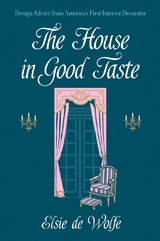 House in Good Taste -  Elsie De Wolfe