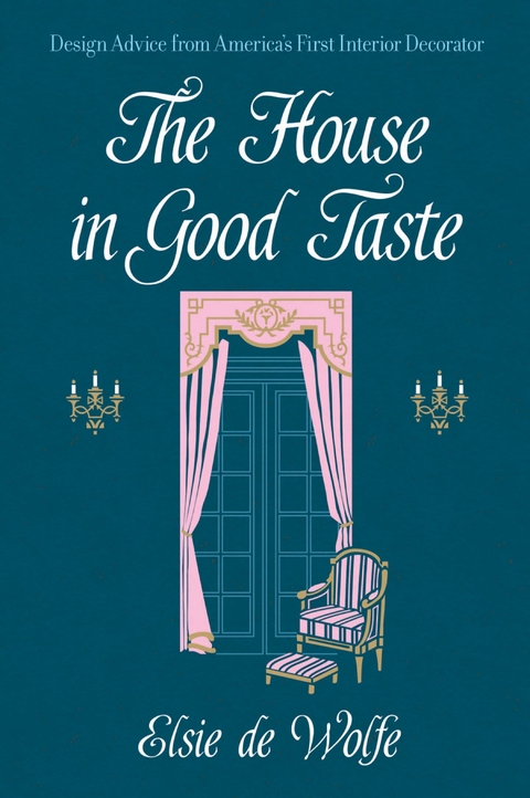 House in Good Taste -  Elsie De Wolfe