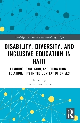 Disability, Diversity and Inclusive Education in Haiti - 