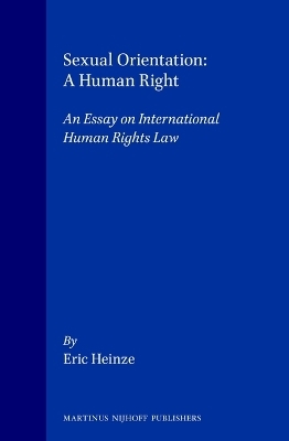 Sexual Orientation: A Human Right - Eric Heinze