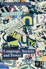 Language, Society and Power - Mooney, Annabelle; Evans, Betsy