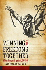 Winning Our Freedoms Together - Nicholas Grant
