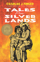 Tales from Silver Lands -  Charles J. Finger