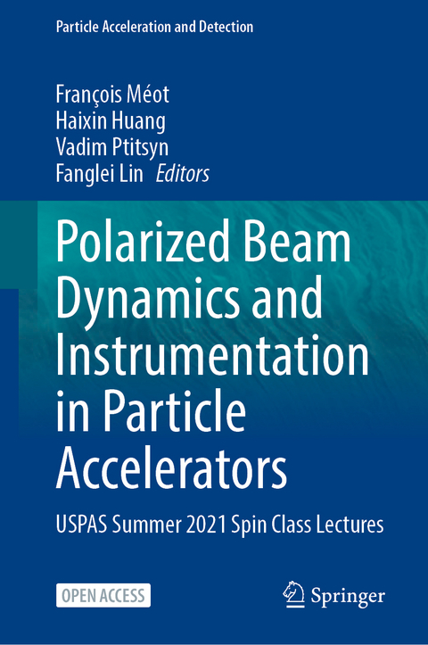 Polarized Beam Dynamics and Instrumentation in Particle Accelerators - 