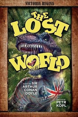 The Lost World - an Arthur Conan Doyle Graphic Novel