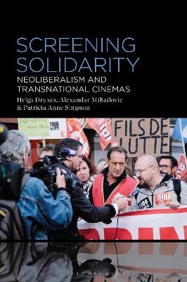 Screening Solidarity - Helga Druxes, Alexandar Mihailovic, Patricia Anne Simpson