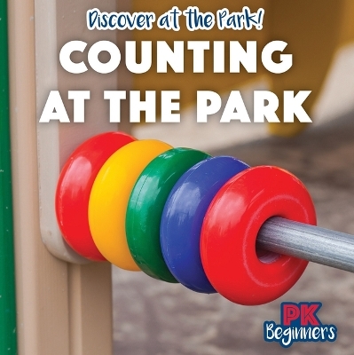 Counting at the Park - Ursula Pang