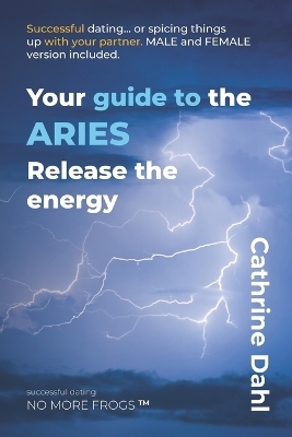 Aries - No More Frogs - Cathrine Dahl