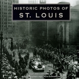 Historic Photos of St. Louis - 