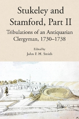 Stukeley and Stamford, Part II