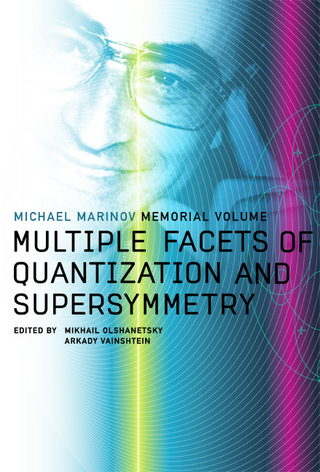 MULTIPLE FACETS OF QUANTIZATION & SUP...
