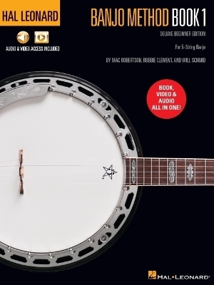 Hal Leonard Banjo Method Book 1 - Will Schmid, Mac Robertson, Robbie Clement