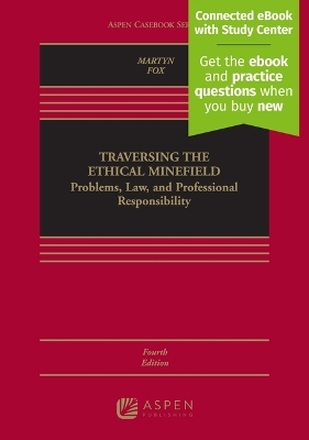 Traversing the Ethical Minefield - Susan R. Martyn, Lawrence J Fox