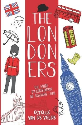The Londoners - Estelle Van de Velde