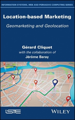 Location-Based Marketing - G&eacute;rard Cliquet