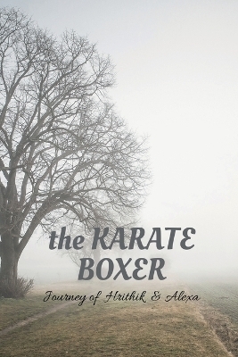 The KARATE BOXER - Abdul Gafoor