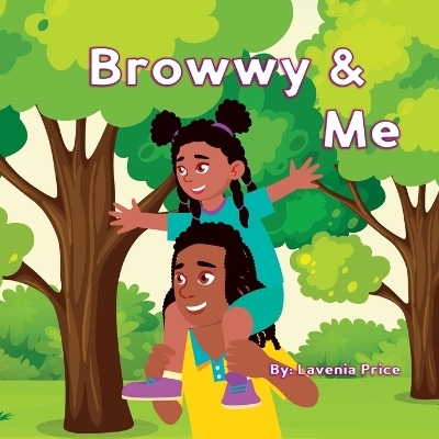 Browwy & Me - Lavenia Price