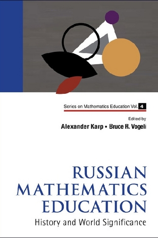 Russian Mathematics Education: History And World Significance