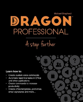 Dragon Professional - A Step Further
