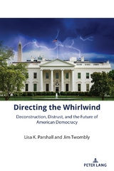 Directing the Whirlwind - Lisa K. Parshall, Jim Twombly