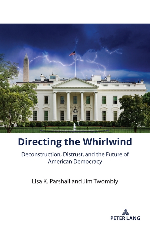 Directing the Whirlwind - Lisa K. Parshall, Jim Twombly
