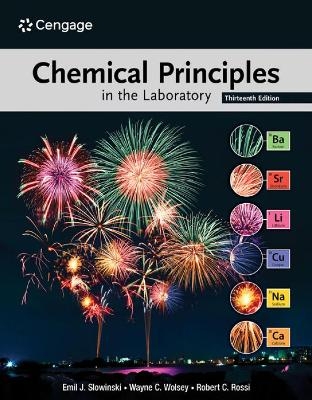 Chemical Principles in the Laboratory - Emil Slowinski, Wayne Wolsey, Robert Rossi