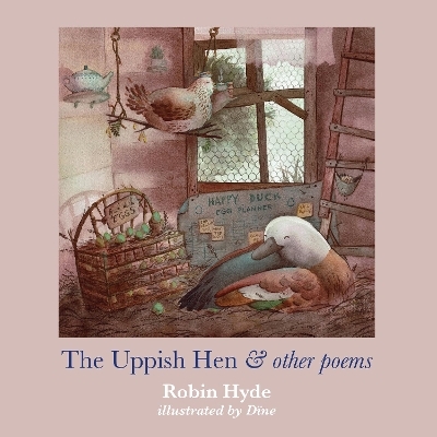 The Uppish Hen and other poems - Robin Hyde