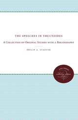 The Speeches in Thucydides - Philip A. Stadter