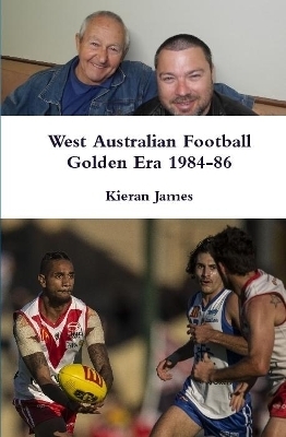 West Australian Football Golden Era 1984-86