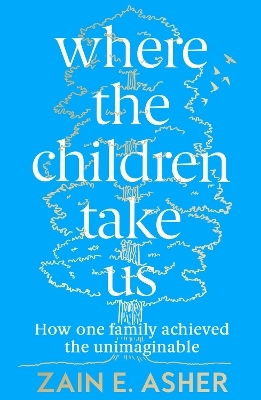 Where the Children Take Us